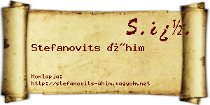 Stefanovits Áhim névjegykártya